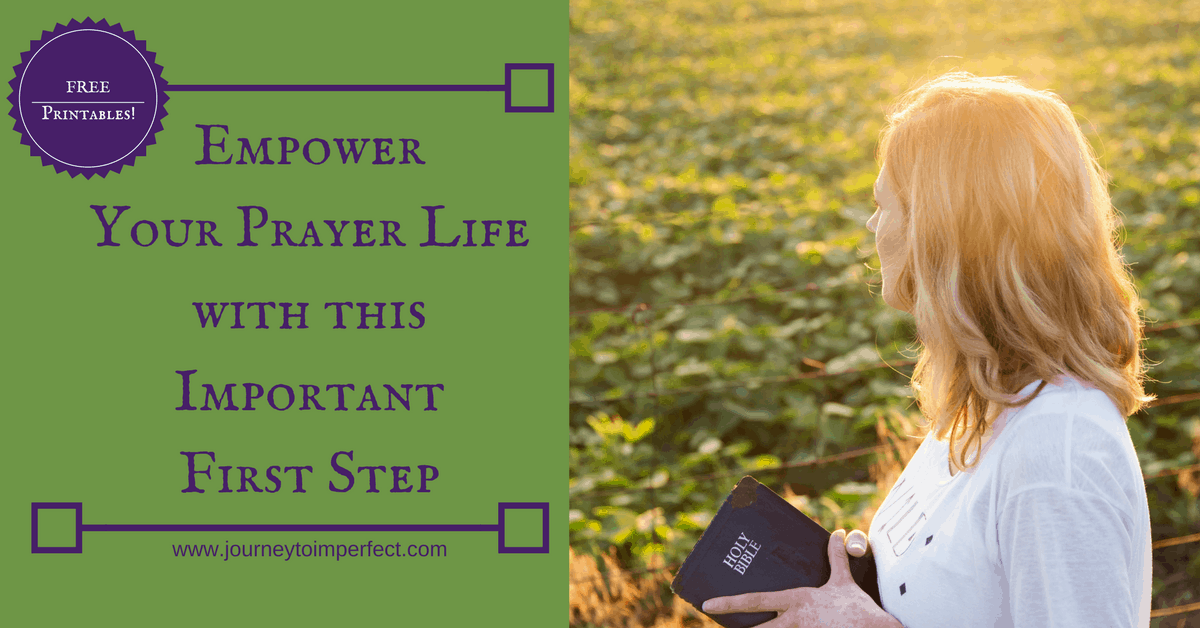 Empower Your Prayer Life | Journey to Imperfect